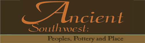 Ancient Southwest: Peoples, Pottery and Place
